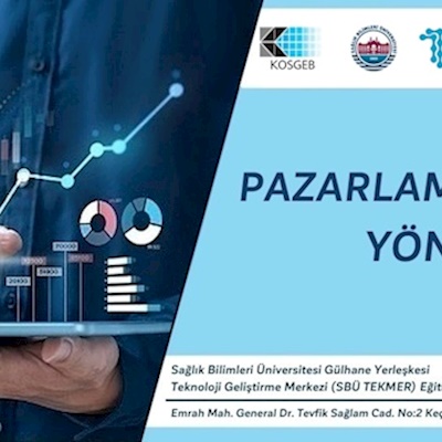 SBÜ TEKMER tarafından Pazarlama ve Marka Yönetimi Konulu Eğitim Düzenlenecektir